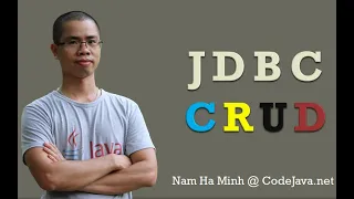 Java JDBC CRUD Tutorial SQL Insert Select Update and Delete Examples