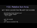 1122 Relative Sort Array Asked by Facebook Amazon Tech Dev Coding FAANG Interview