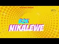 B2K _ BORA NIKALEWE