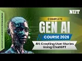 Creating User Stories Using ChatGPT Agile Software Development Made Easy NIIT GenAI Course M5S6