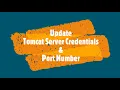 Update Tomcat Credentials Port Number
