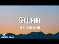 Download Lagu Bilal indrajaya - Saujana (Video Lirik)