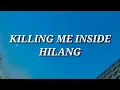 Download Lagu Killing Me Inside - Hilang (Lirik)