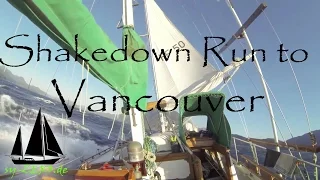 16-28_Shakedown Run to Vancouver – 35kn Wind vs. 5 kn Current (sailing ZERO)