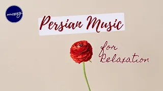 Download 432 Hz Persian MUSIC for Relaxation | Ki Ashkato Pak Mikone, Ebi MP3