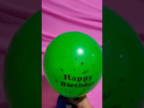 HAPPY BIRTHDAY BALLOON INFLATION AND DEFLATION!!!!