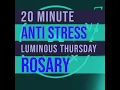 20 Minute Rosary - THURSDAY
