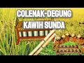 Lagu COLENAK-Kawih Degung Sunda
