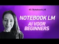 Lagu NotebookLM - AI voor beginners