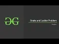 Snake and Ladder Problem Graphs GeeksforGeeks