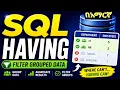 SQL HAVING Clause Explained Filter Grouped Data in MySQL