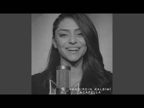 Download MP3 Yandırdın Kalbimi (Acapella)