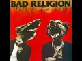 Kerosene - Bad Religion