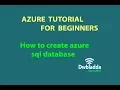 How to create azure sql database Azure tutorial