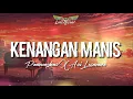 Download Lagu Pamungkas x Ari Lesmana - Kenangan Manis (Unofficial Music Lyrics Video HD)