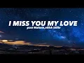 Download Lagu post Malone, eilish billie - I miss u my love (Lyrics)