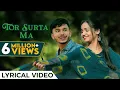 Download Lagu तोर सुरता मा | Tor Surta Ma | Lyrical Video | Anurag Sharma | CG Song | Romantic Song