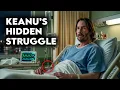 Keanu Reeves Reveals His Secret Illness The Truth Will Break Your Heart