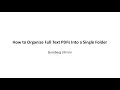 How to Organize Full Text PDFs Into a Single Folder