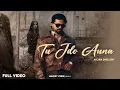 Download Lagu Tu Jdo Auna (Official Video) Arjan Dhillon | Latest Punjabi Songs 2025