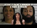 Latisha took a plea deal is facing a minimum of 3 years in jail for being a habitual offender
