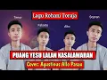 Download Lagu Puang Yesu Lalan Kasalamaran || Cover Agustinus Allo Pasau