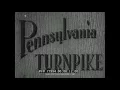 CONSTRUCTION OF THE PENNSYLVANIA TURNPIKE 77994MD