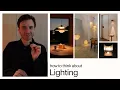 lighting for interior design \u0026 how to get it right