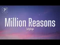 Download Lagu Lady Gaga - Million Reasons (Lyrics)