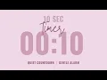 10 Second Quiet Countdown Timer Gentle Alarm Aesthetic Pastel Pink