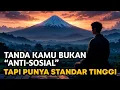 Lagu 7 Tanda Kamu Bukan “Anti-Sosial”, Kamu Hanya Punya Standar Tinggi✨🚀