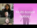 Multi-tenant options Postgres FM 149 podcast