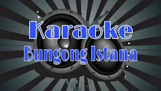Karaoke Bungong Istana | Aceh |