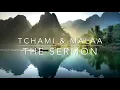 Tchami & Malaa - The Sermon