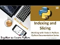 18 Mastering Python Indexing and Slicing Python Tutorial