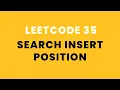 Search Insert Position - Leetcode 35
