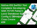 Easy Way To Local Database Setup SQLite 3 Configuration for SwiftUI VM Taxi Driver