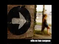 Refugio - Ella Es Tan Cargosa
