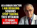 Download Lagu As a BRAIN Doctor, I’m SHOCKED: THIS Vitamin Raises Stroke Risk Overnight | Senior Health
