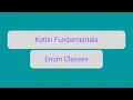 Enum Class in Kotlin Java