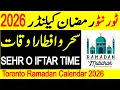 Toronto Ramzan Calendar 2026 Toronto Ramadan Calendar 2026 Sehri Iftar Time Table 2026
