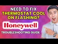 How to Fix Honeywell Thermostat Cool on Flashing 2025 Method
