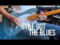 Download Lagu Still Got The Blues | Solo by Nazar | 2025