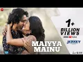 Download Lagu Maiyya Mainu - Jersey | Shahid Kapoor, Mrunal T| Sachet-Parampara,Shellee| Gowtam T| 22nd April 2022