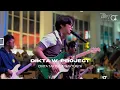 Lagu DIKTA WICAKSONO PROJECT - CINTA TAK PADA WAKTUNYA (Live Stage at Supermal Karawaci)