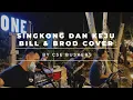 Download Lagu SINGKONG DAN KEJU - BILL \u0026 BROD COVER BY CSE BUSKERS