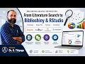 1 Bibliometric Analysis Introduction - From Literature Search to Biblioshiny RStudio