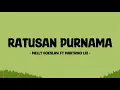 Download Lagu Melly Goeslaw feat Marthino Lio - Ratusan Purnama - Lirik Berkah