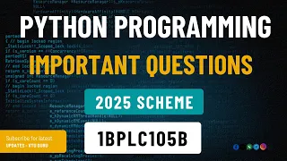 1BPLC105B Python Programming Important Questions 1BPLC105B Important Questions 1BPLC205B VTU