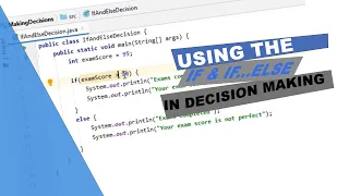 Java Tutorial 7 - Making Decisions if if else